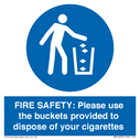 fire-safety-please-use-the-buckets-provided-to-dispose-of-your-cigarettes~